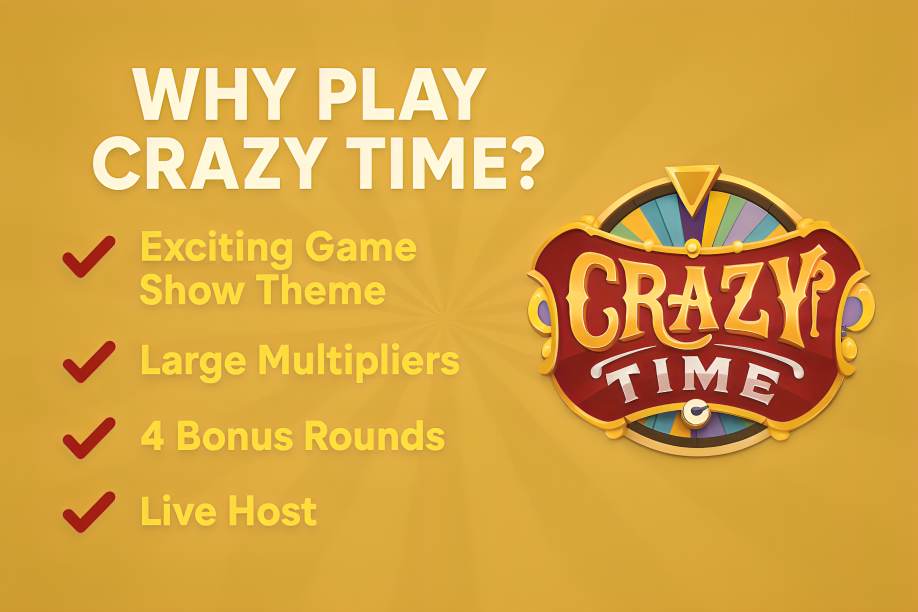 4. Why Play Crazy Time?